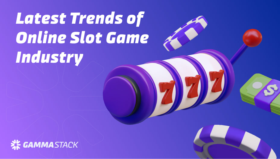 Latest Trends Of Online Slot Game Industry 2025 pkluck games